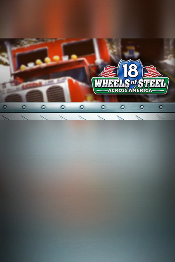18 Wheels of Steel: Across America